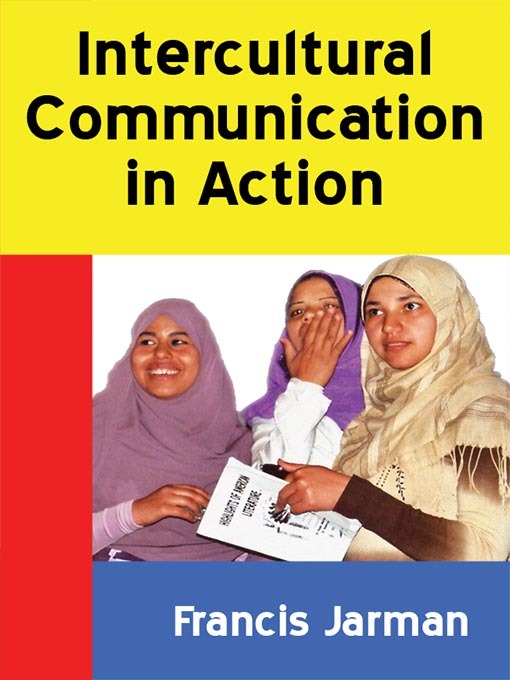 Title details for Intercultural Communication in Action by Francis Jarman - Available